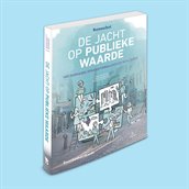 De jacht op publieke waarde